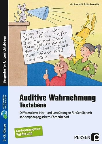 Auditive Wahrnehmung - Textebene: Differenzierte Hör- und Leseübungen für Schüler mit sonderpädagogischem Förderbedarf (3. bis 5. Klasse) von Persen Verlag i.d. AAP