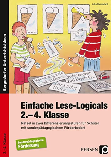 Einfache Lese-Logicals - 2.-4. Klasse: Rätsel in zwei Differenzierungsstufen für Schüler mit sonderpädagogischem Förderbedarf