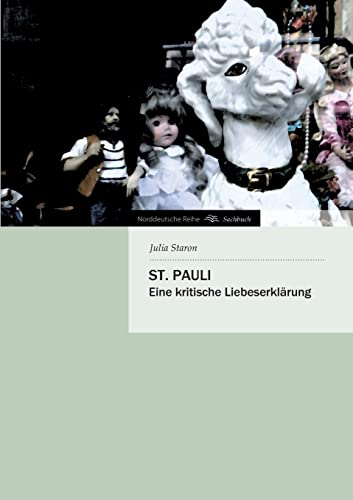 St. Pauli: Eine kritische Liebeserklärung