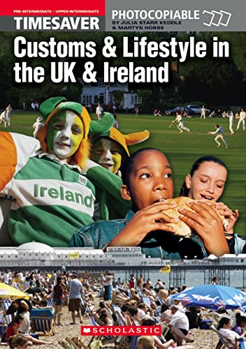 Timesaver Culture Customs and Lifestyle in the UK & Ireland