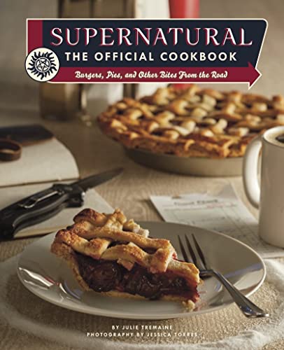 Supernatural: The Official Cookbook Supernatural: The Official Cookbook von Titan Books