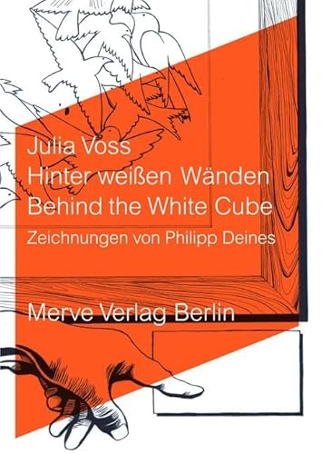 Hinter weißen Wänden: Behind the White Cube (IMD)