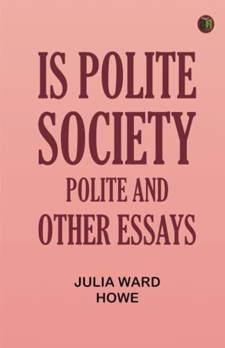 Is Polite Society Polite and Other Essays von Zinc Read
