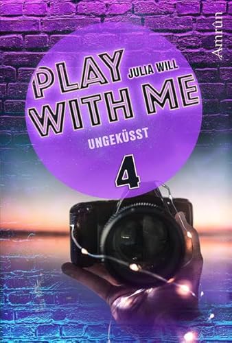 Play with me 4: Ungeküsst