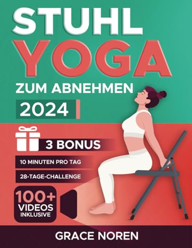 Stuhl Yoga zum Abnehmen: Finde deine Fitness wieder mit 100+ Video-Workouts von einer Pro-Trainerin, abrufbar per QR-Code auf deinem Handy | Für Anfänger und Senioren | 28-Tage-Challenge inklusive Stuhl Yoga zum Abnehmen: Finde deine Fitness wieder mit 100+ Video-Workouts von einer Pro-Trainerin, abrufbar per QR-Code auf deinem Handy | Für Anfänger und Senioren | 28-Tage-Challenge inklusive