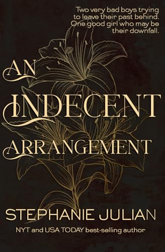 An Indecent Arrangement: Why Choose Steamy Contemporary (The Indecent Series, Band 3) von Independently published