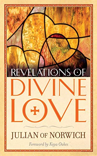 Revelations of Divine Love von Ixia Press