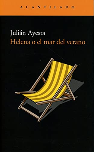 Helena o el mar del verano (Narrativa del Acantilado, Band 30) von Acantilado