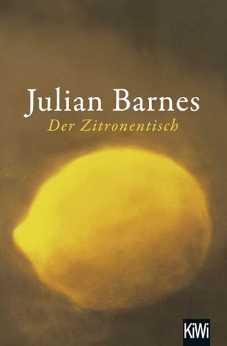 Der Zitronentisch: Erzählungen