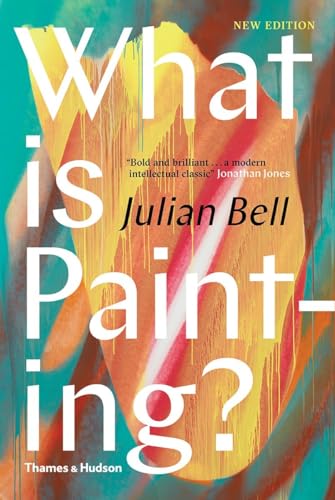 What is Painting? von Thames & Hudson