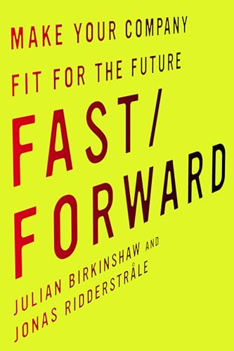 Fast/Forward: Make Your Company Fit for the Future