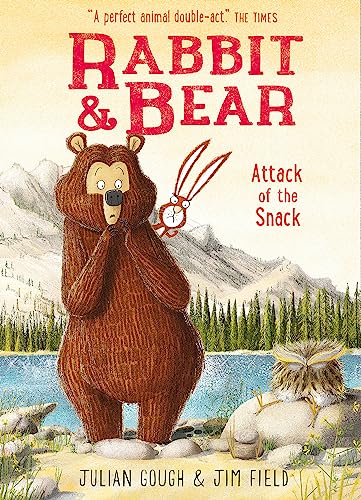Attack of the Snack: Book 3 (Rabbit and Bear) von Hachette Children's Book