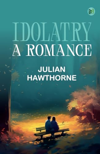 Idolatry: A Romance von Zinc Read