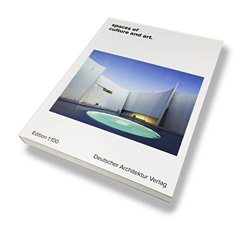 spaces of culture and art (einszuhundert) von Deutscher Architektur Verlag