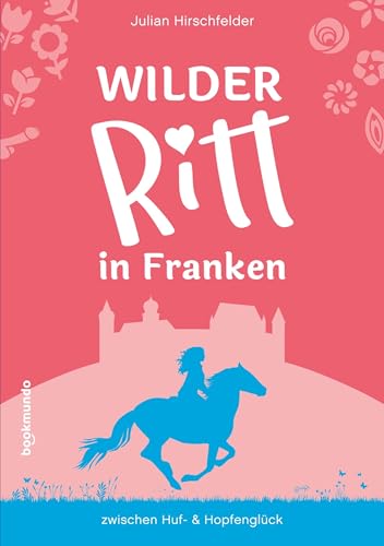 Wilder Ritt in Franken: zwischen Huf- & Hopfenglück