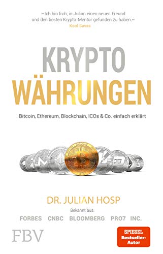 Kryptowährungen: Bitcoin, Ethereum, Blockchain, ICOs & Co. einfach erklärt von Finanzbuch Verlag