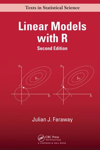 Linear Models with R (Chapman & Hall/CRC Texts in Statistical Science) von CRC Press