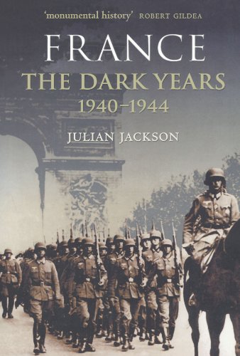 France: The Dark Years, 1940-1944 von Oxford University Press