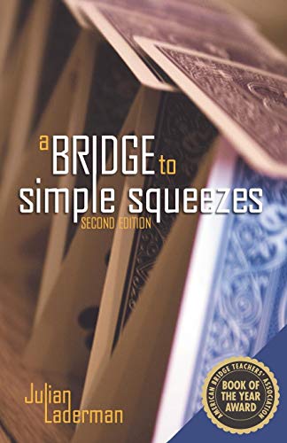 A Bridge to Simple Squeezes von MASTER POINT PR