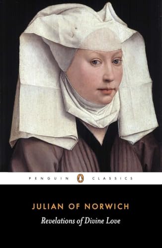Revelations of Divine Love (Penguin Classics) von Penguin Classics