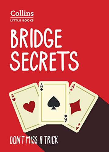 Bridge Secrets: Don’t miss a trick (Collins Little Books) von Collins