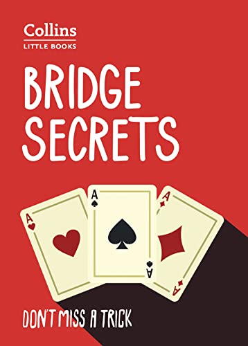 Bridge Secrets: Don’t miss a trick (Collins Little Books) von Collins