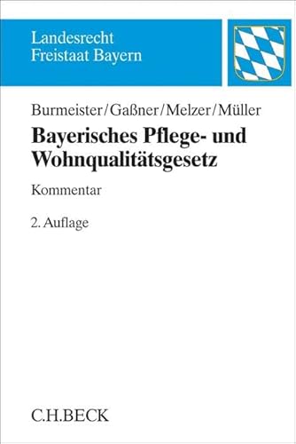 Bayerisches Pflege- und Wohnqualitätsgesetz (Landesrecht Freistaat Bayern)