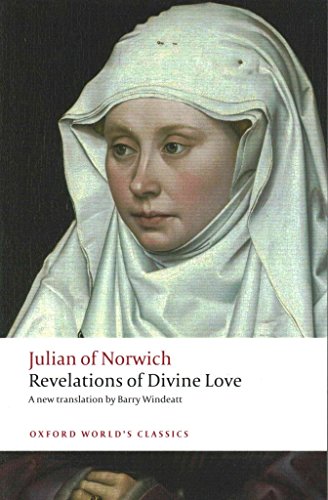 Revelations of Divine Love (Oxford World's Classics) von Oxford University Press