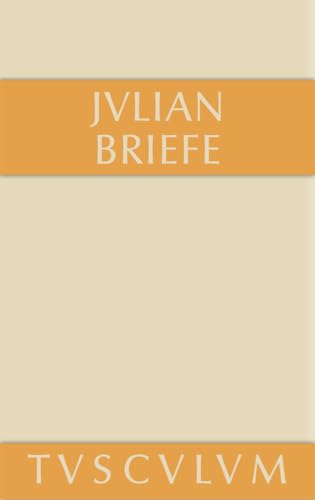 Briefe: Griechisch - deutsch (Sammlung Tusculum)