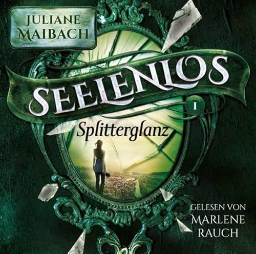 Seelenlos: Splitterglanz: Lesung. MP3 Format