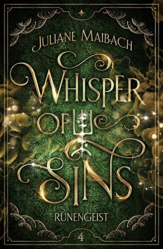 Whisper of Sins: Runengeist (Sündenreihe - Band 4) von Juliane Maibach (Nova MD)