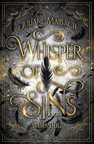 Whisper of Sins: Sturmherz (Sündenreihe - Band 2) von Juliane Maibach (Nova MD)