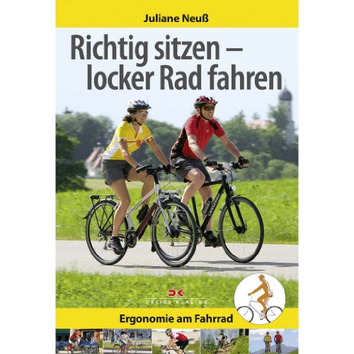 Richtig sitzen - locker Rad fahren: Ergonomie am Fahrrad