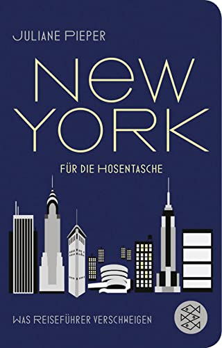 New York für die Hosentasche: Was Reiseführer verschweigen von FISCHER Taschenbuch