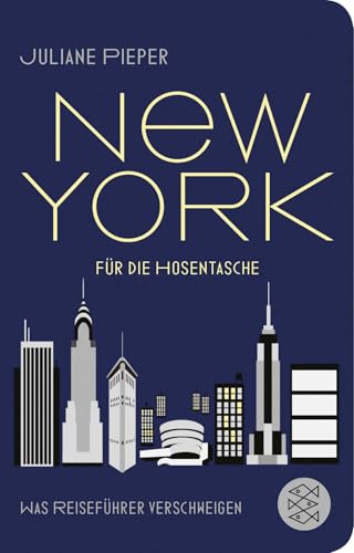 New York für die Hosentasche: Was Reiseführer verschweigen von FISCHER Taschenbuch