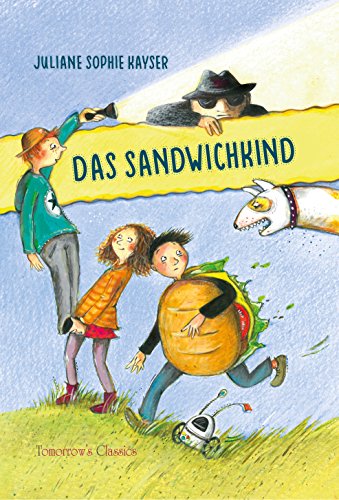 Das Sandwichkind (Tomorrow's Classics)