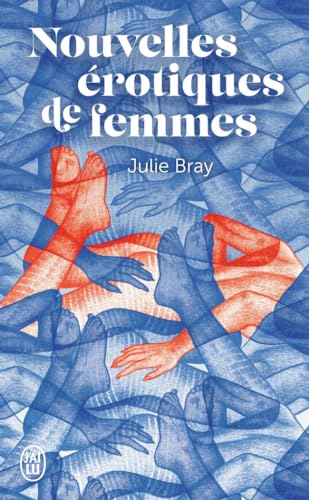 Nouvelles érotiques de femmes von J'AI LU