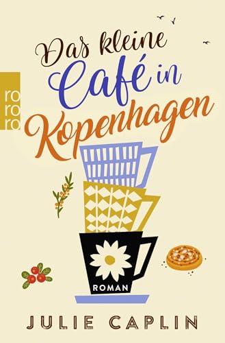 Das kleine Café in Kopenhagen von Rowohlt