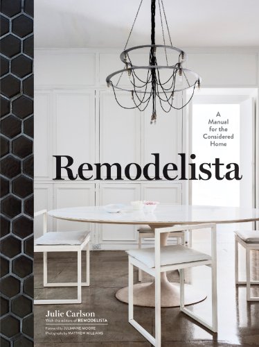 Remodelista: A Manual for the Considered Home von Artisan