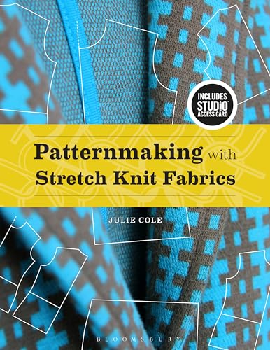 Patternmaking With Stretch Knit Fabrics: Bundle Book + Studio Access Card von Fairchild Books