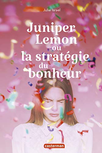 Juniper Lemon ou la stratégie du bonheur von CASTERMAN