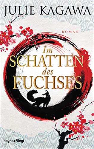 Im Schatten des Fuchses: Roman (Schatten-Serie, Band 1) von Heyne Verlag