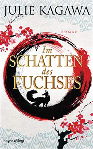 Im Schatten des Fuchses: Roman (Schatten-Serie, Band 1)