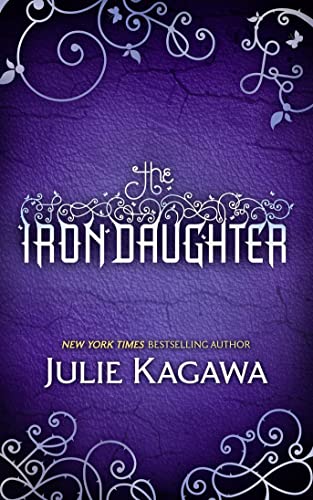 The Iron Fey, Book 2: The Iron Daughter