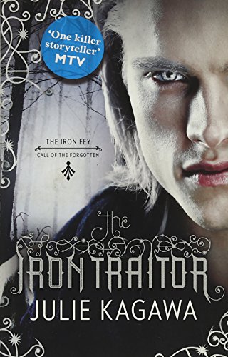 The Iron Traitor (The Iron Fey, Band 6) von HarperCollins Publishers