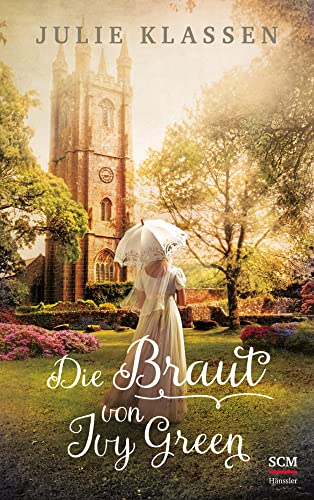 Die Braut von Ivy Green (Ivy Hill, 3, Band 3)