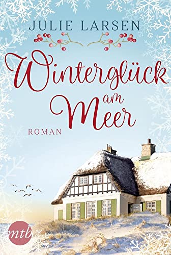 Winterglück am Meer: Roman Winterglück am Meer: Roman