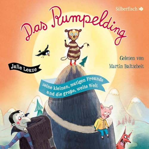 Das Rumpelding, seine kleinen, mutigen Freunde und die große, weite Welt: 1 CD von Silberfisch