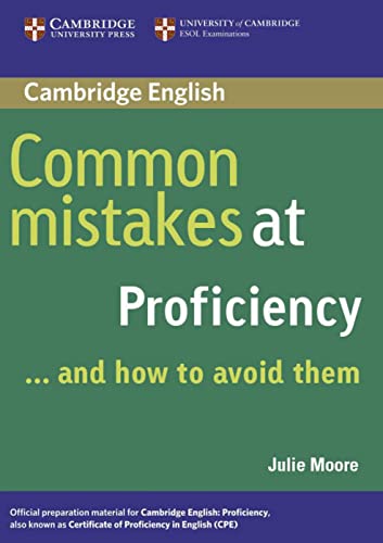 Common Mistakes at Proficiency ... and how to avoid them: And how to avoid them. Proficiency von Klett