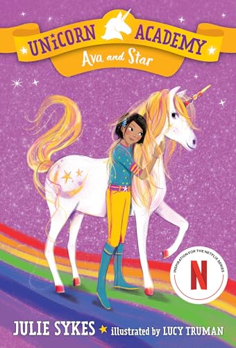 Unicorn Academy #3: Ava and Star Unicorn Academy #3: Ava and Star